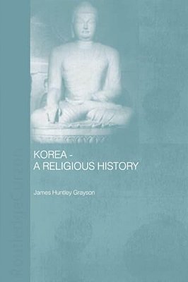 Korea - A Religious History-..