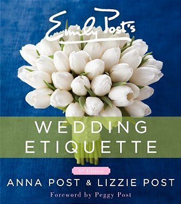 Emily Post's Wedding Etiquette-..