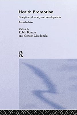 Health Promotion: Disciplines And Diversity-..