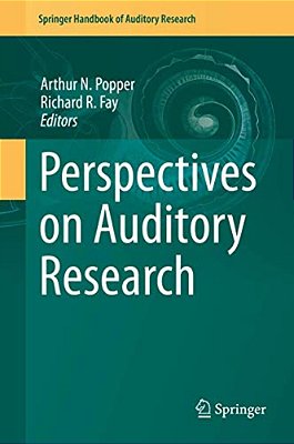 Perspectives On Auditory Research-..