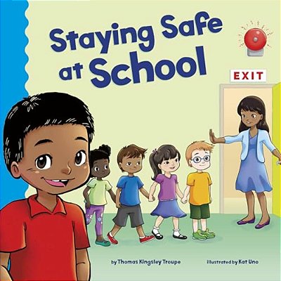 Staying Safe At School-..