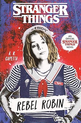 Stranger Things: Rebel Robin-..