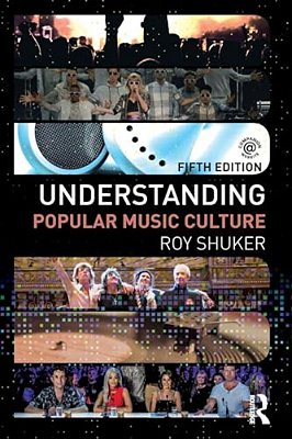 Understanding Popular Music Culture-..
