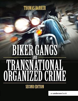Biker Gangs And Transnational Organized Crime-..