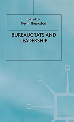 Bureaucrats And Leadership-..