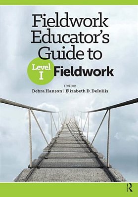 Fieldwork Educator's Guide To Level I Fieldwork-..