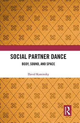Social Partner Dance: Body, Sound, And Space-..