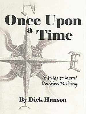 Once Upon A Time: A Guide To Moral Decision Making-..