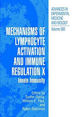 Mechanisms Of Lymphocyte Activation And Immune Regulation X: Innate Immunity-..