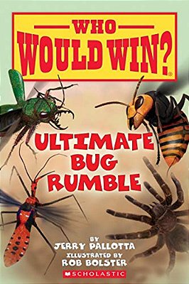 Ultimate Bug Rumble (Who Would Win?): Volume 17-..