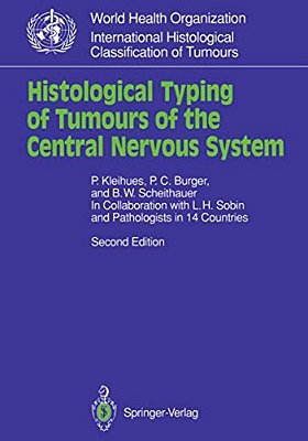 Histological Typing Of Tumours Of The Central Nervous System-..