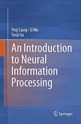 An Introduction To Neural Information Processing-..