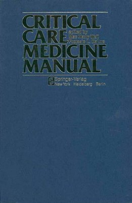 Critical Care Medicine Manual-..