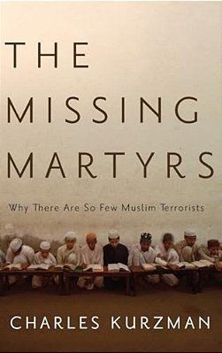 Missing Martyrs: Why There Are So Few Muslim Terrorists-..