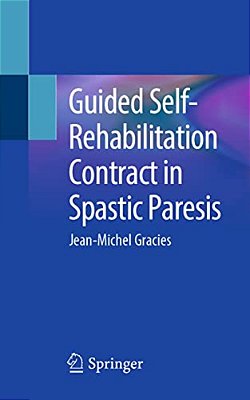 Guided Self-Rehabilitation Contract In Spastic Paresis-..