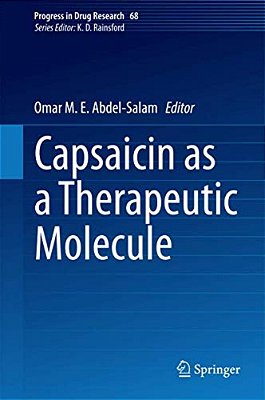 Capsaicin As A Therapeutic Molecule-..