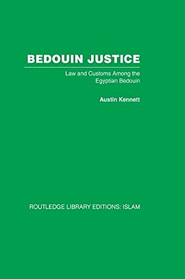 Bedouin Justice: Law And Custom Among The Egyptian Bedouin-..