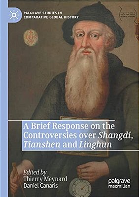 A Brief Response On The Controversies Over Shangdi, Tianshen And Linghun-..