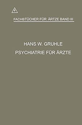 Psychiatrie Für Ärzte-..
