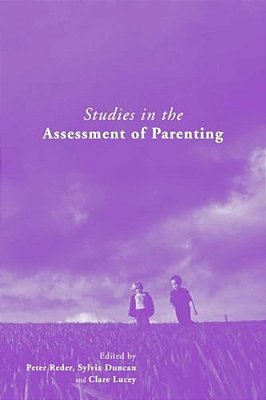 Studies In The Assessment Of Parenting-..