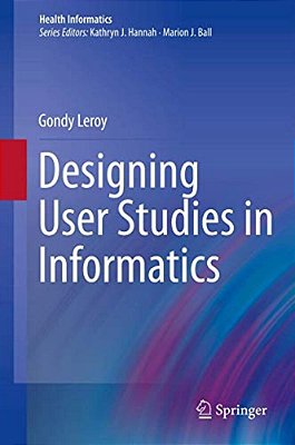 Designing User Studies In Informatics-..