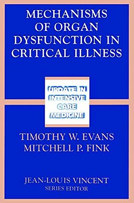 Mechanisms Of Organ Dysfunction In Critical Illness-..
