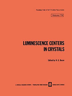 Luminescence Centers In Crystals-..