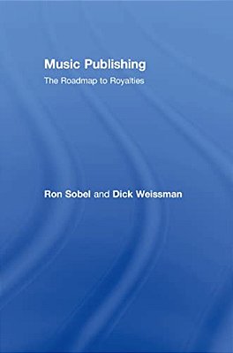 Music Publishing: The Roadmap To Royalties-..