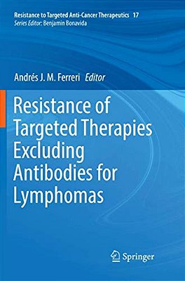 Resistance Of Targeted Therapies Excluding Antibodies For Lymphomas-..