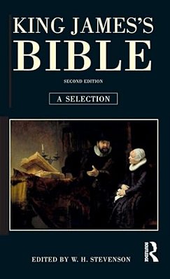 King James's Bible: A Selection-..