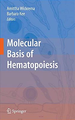 Molecular Basis Of Hematopoiesis-..