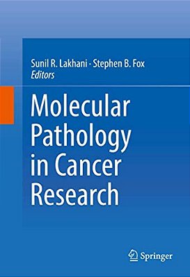 Molecular Pathology In Cancer Research-..