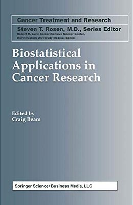 Biostatistical Applications In Cancer Research-..