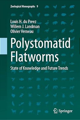 Polystomatid Flatworms: State Of Knowledge And Future Trends-..