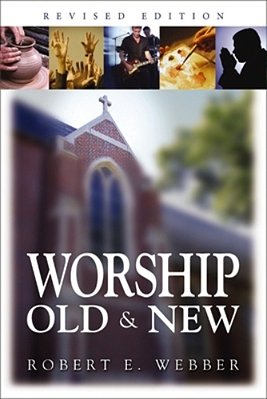 Worship Old And New-..