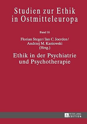 Ethik In Der Psychiatrie Und Psychotherapie-..