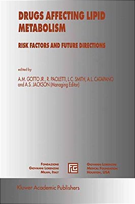 Drugs Affecting Lipid Metabolism: Risks Factors And Future Directions-..