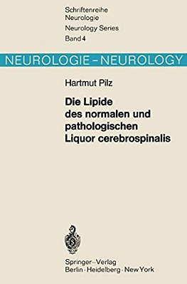 Die Lipide Des Normalen Und Pathologischen Liquor Cerebrospinalis-..