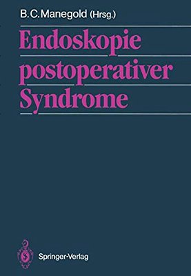 Endoskopie Postoperativer Syndrome-..