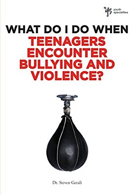 The What Do I Do When Teenagers Encounter Bullying And Violence?-..