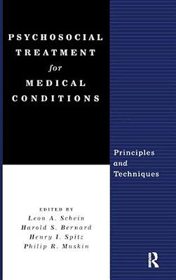Psychosocial Treatment For Medical Conditions: Principles And Techniques-..