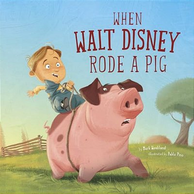 When Walt Disney Rode A Pig-..