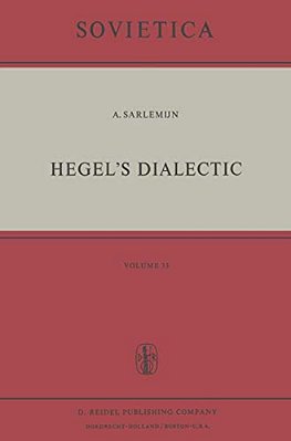 Hegel's Dialectic: Translated From The German By Peter Kirschemann-..