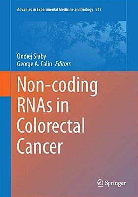 Non-Coding Rnas In Colorectal Cancer-..