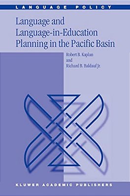 Language And Language-In-education Planning In The Pacific Basin-..