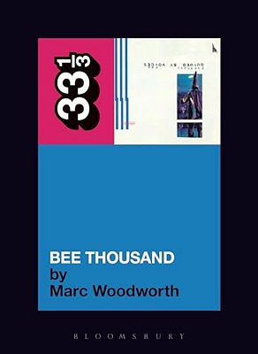 Guided By Voices' Bee Thousand-..