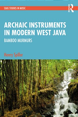Archaic Instruments In Modern West Java: Bamboo Murmurs-..