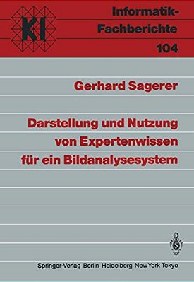 Darstellung Und Nutzung Von Expertenwissen Für Ein Bildanalysesystem-..