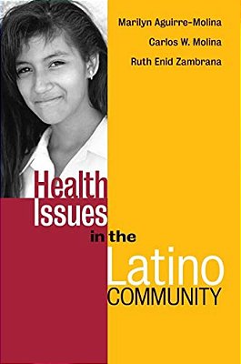 Health Issues In The Latino Community-..