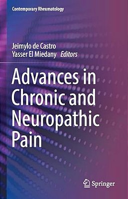 Advances In Chronic And Neuropathic Pain-..